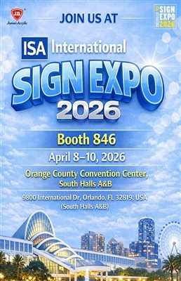 ご招待: ISA International Sign Expo 2026 (ブース 846) で Jumei アクリルをご紹介します